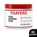 Thayers Natural Remedies Pore Refining Face Pads with Witch Hazel and Salicylic Acid - 60ct